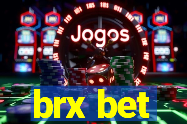 brx bet